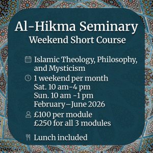 Al-Hikma Seminary Weekend Short Course